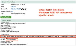 Virtual-Just-In-Time-Patch-WordPress-REST-API-remote-code-injection-attack Blocked XML-RPC attack against WordPress